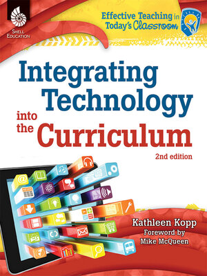 cover image of Integrating Technology into the Curriculum